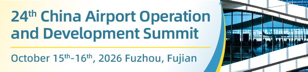 24th China Airport Operation and Development Summit
